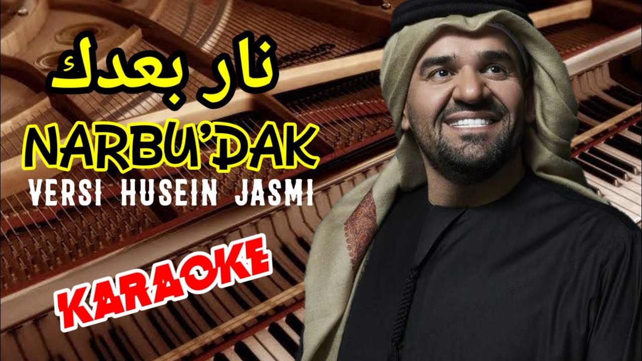 NARBU'DAK Versi Husein Jasmi (KARAOKE)‼️Nada Pria