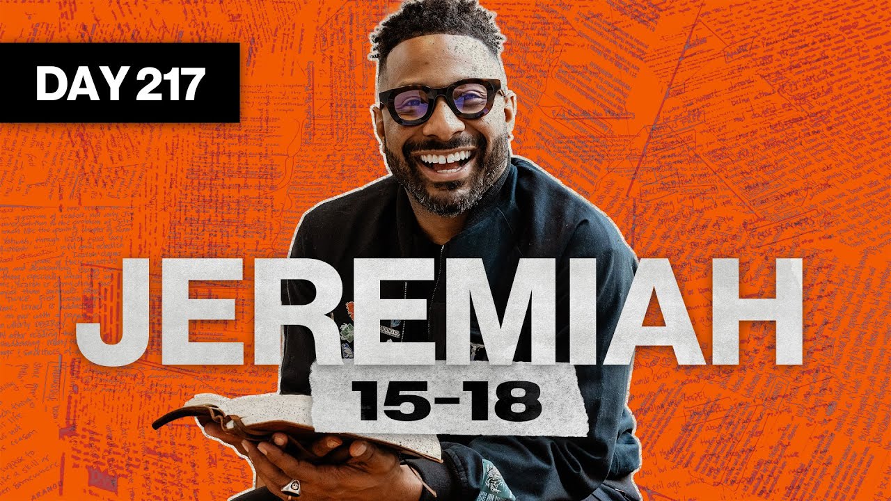 Day 217: Jeremiah 15–18 | Read The Bible In A Year | Bible Study with Commentary by Dr. Manny Arango