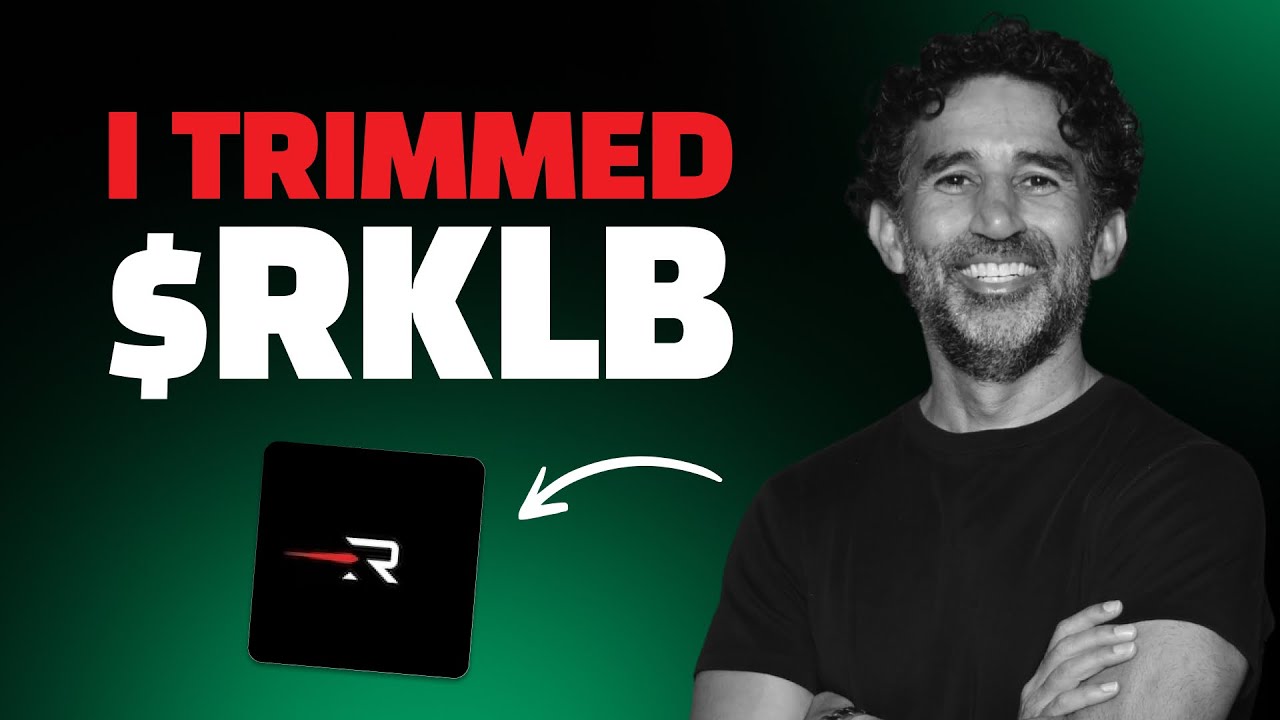 Trimming $RKLB Without Losing Conviction: Managing Risk vs Reward of the Major Space Stock