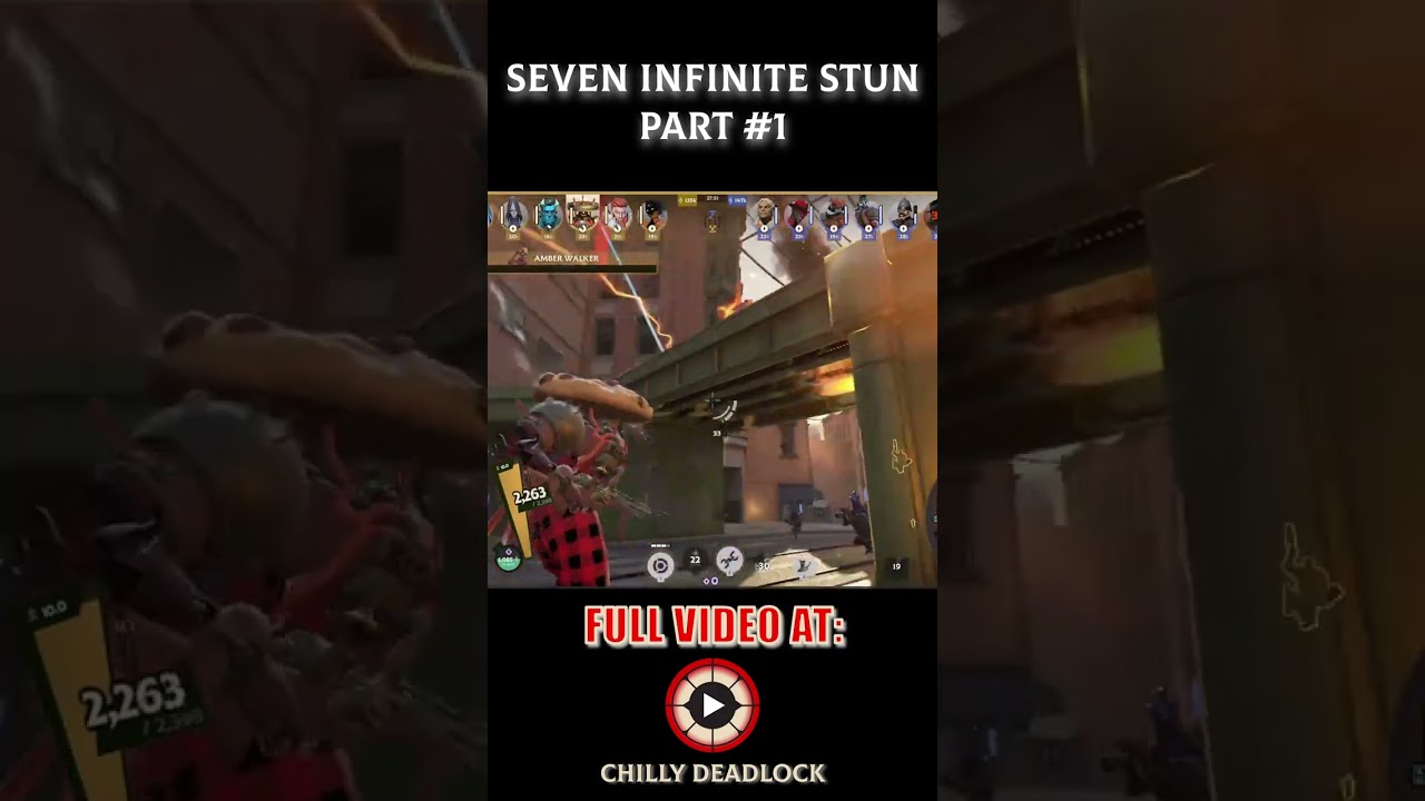 SEVEN INFINITE STUN - PART #1 - #deadlock #seven #stunlock #gaming