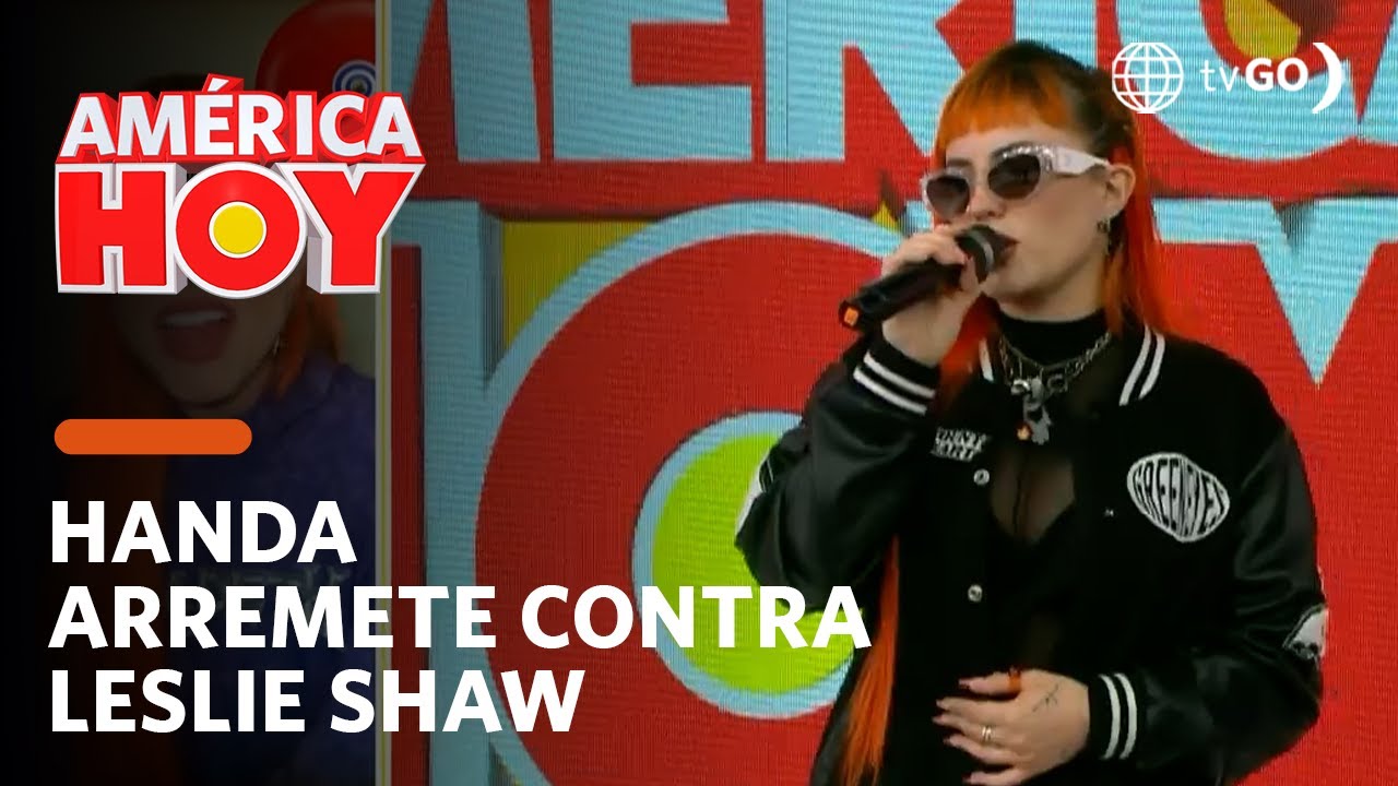 América Hoy: Handa arremete contra Leslie Shaw (HOY)