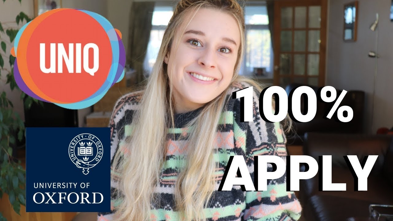 BEST THING I DID TO GET INTO OXFORD UNI ● UNIQ SUMMER SCHOOL ● UK STUDENTS ONLY