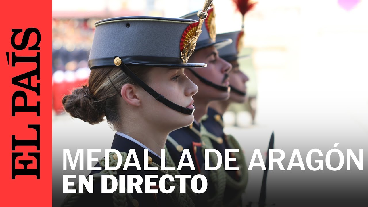 DIRECTO | La princesa Leonor recibe la medalla de Aragón en Zaragoza | EL PAÍS