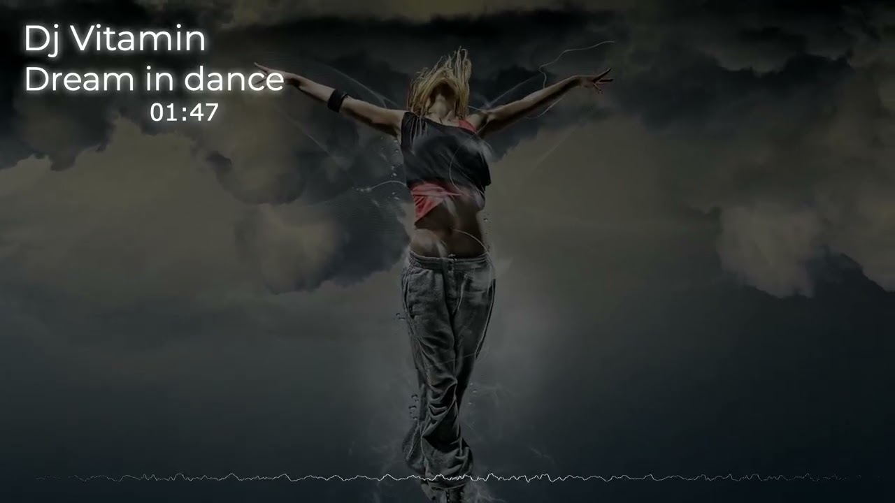 Dream in dance
