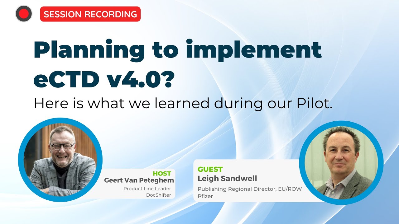 Planning to implement eCTD v4.0? Here's what we learned during our pilot.