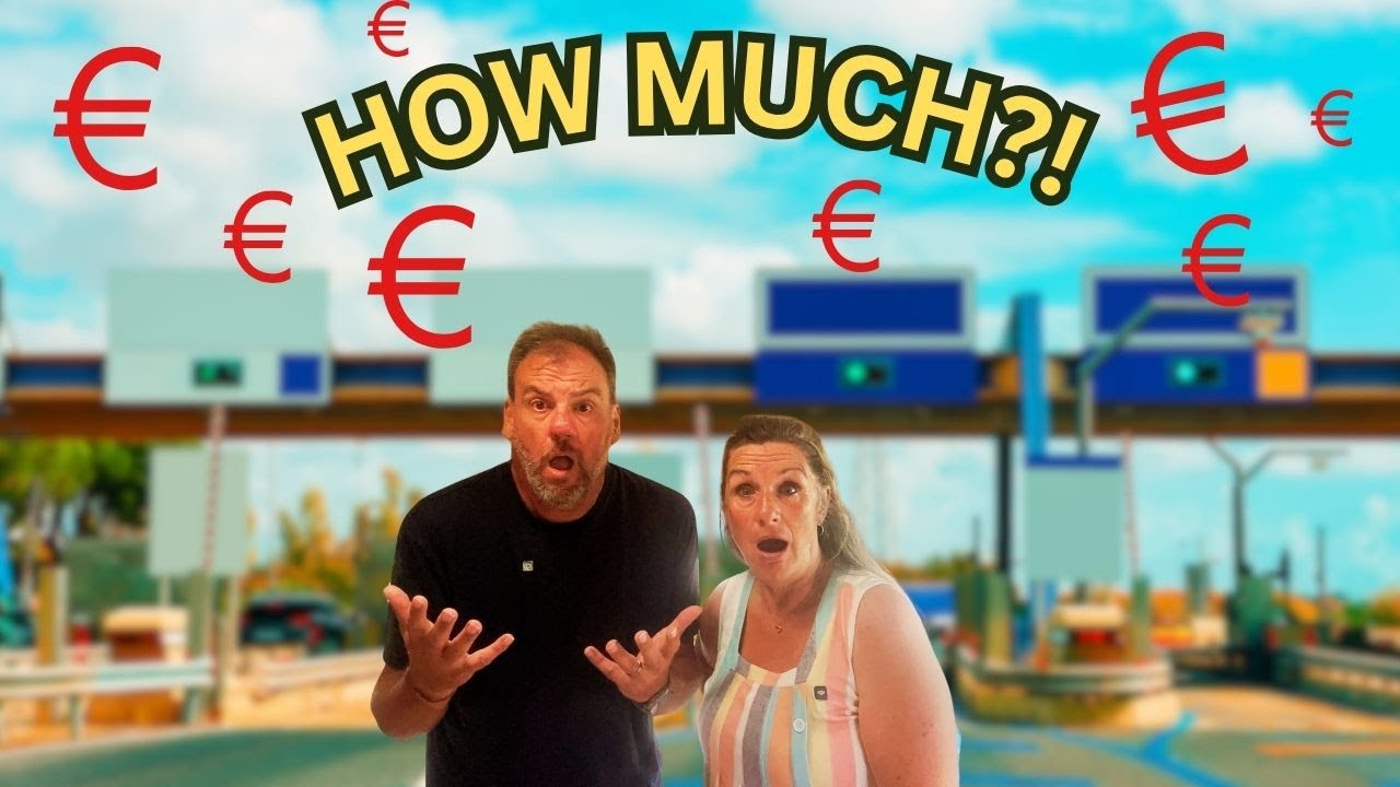 American RV vs French Toll Roads - We Paid HOW Much!