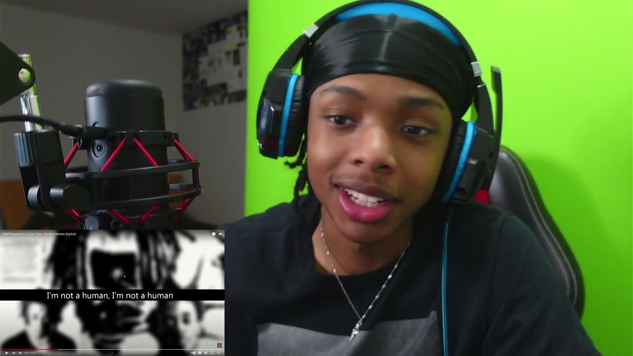 XXXTentacion ft. Lil Uzi Vert - I’m Not Human (Lyrics) Reaction