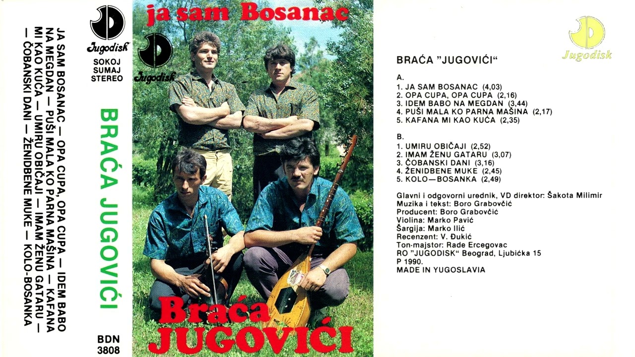 Braca Jugovici - Ja sam Bosanac - (Audio 1989) - CEO ALBUM