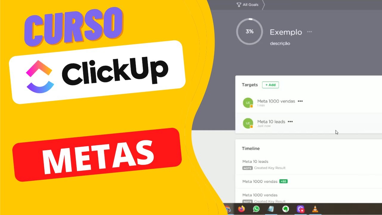 Curso Clickup - Recursos - Gestão de metas (Goals)
