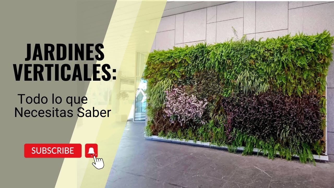 Jardines verticales para principiantes: todo lo que tienes que saber
