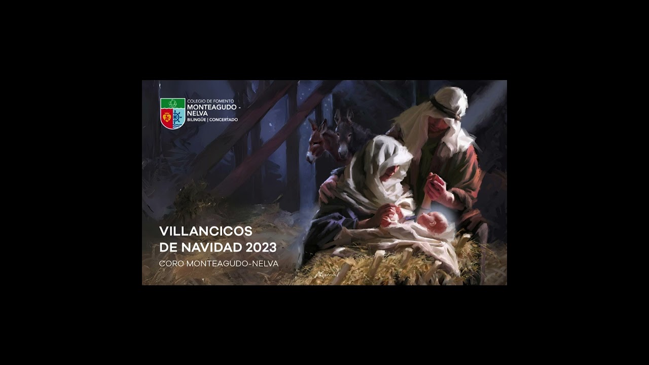 Dice que basta mirar ‐ Villancicos Navidad 2023 Coro Monteagudo-Nelva