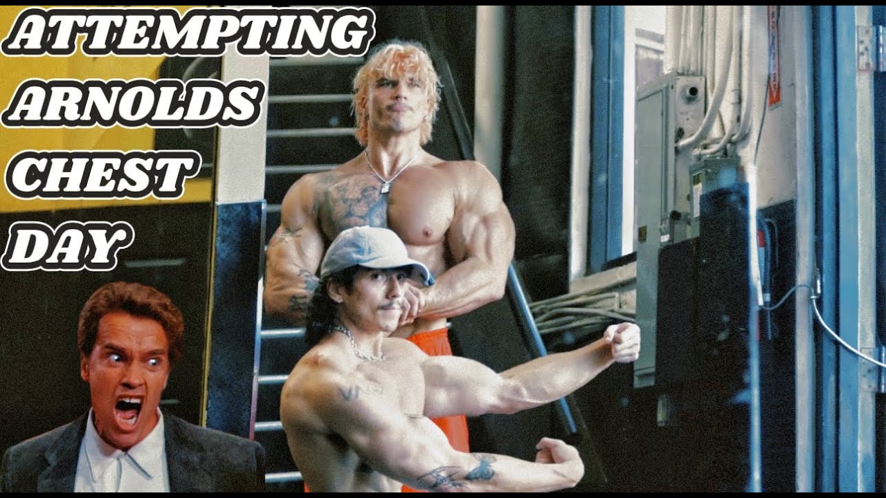 TRYING ARNOLDS CHEST DAY
