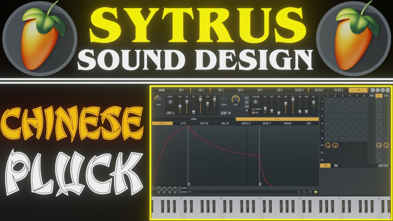 Sytrus Chinese Pluck Sound Design | FL Studio 20 Tutorial