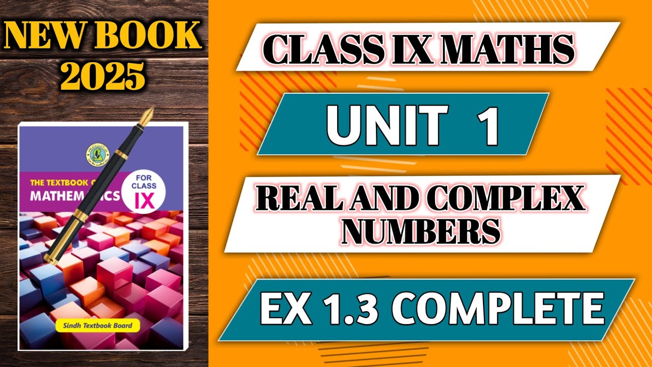 Ex 1.3 class 9th | maths | unit 1 | Sindh textbook board | Sarfraz Hussain