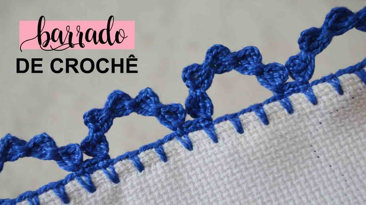 BARRADO DE CROCHÊ RÁPIDO E FÁCIL #295 | BICO DE CROCHÊ