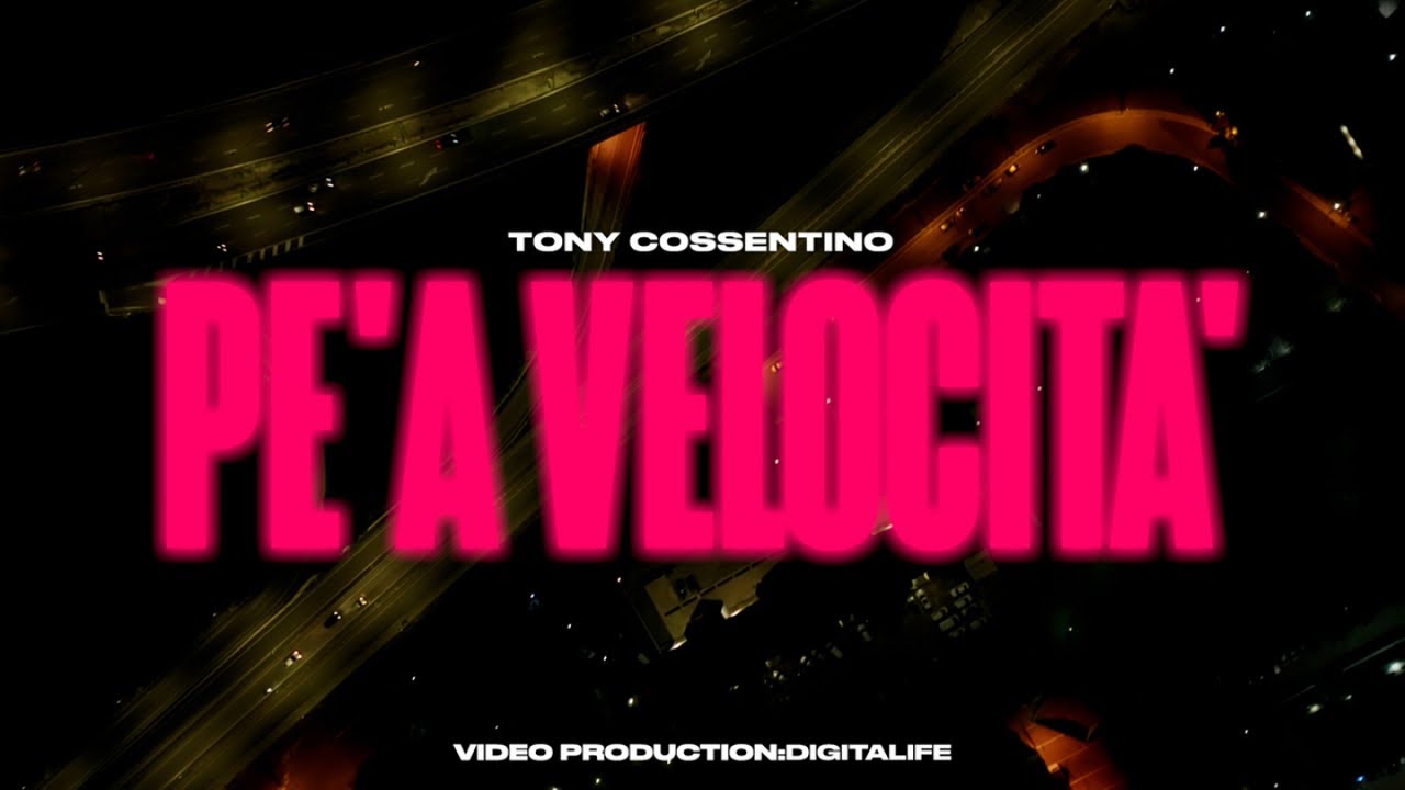 Tony Cossentino - Pe' a velocità (Lyrics Video)