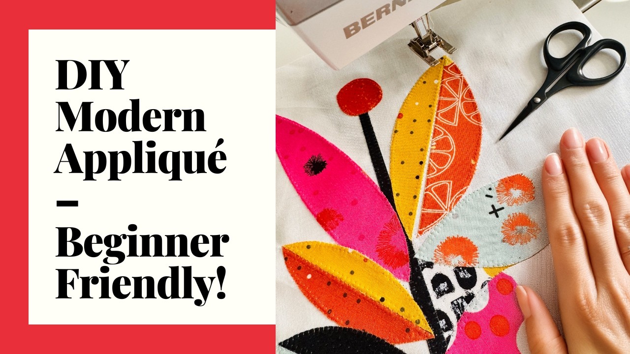 How to Sew Raw Edge Appliqué – Easy DIY Tutorial for Trendy Motifs!