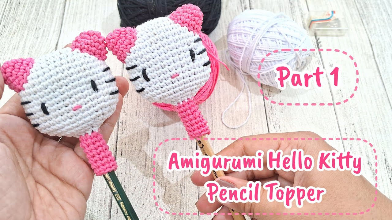 AMIGURUMI HELLO KITTY PENCIL TOPPER - CROCHET HELLO KITTY - PART 1