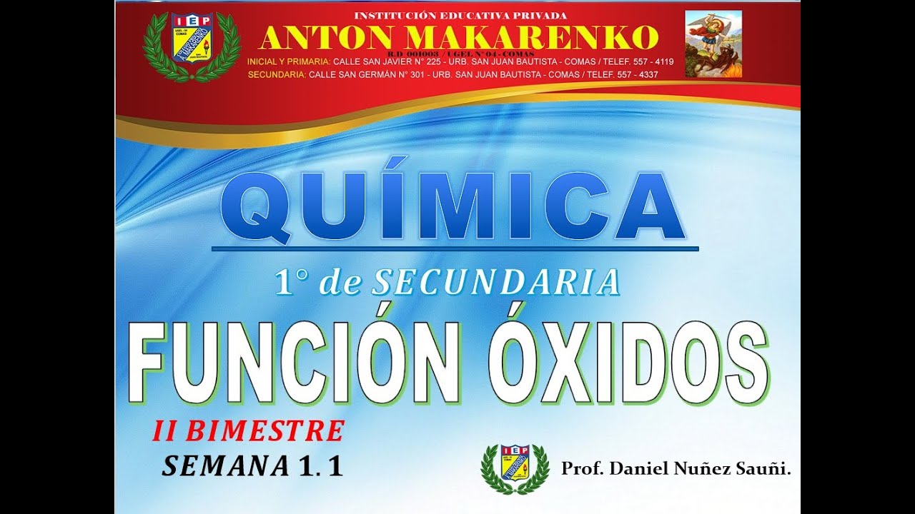 QUÍMICA   1° SECUNDARIA   FUNCIÓN ÓXIDOS