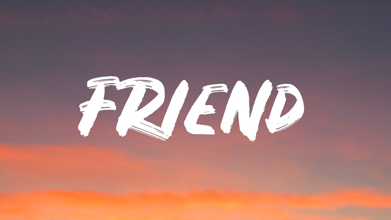 Gracie Abrams - Friend (Lyrics)