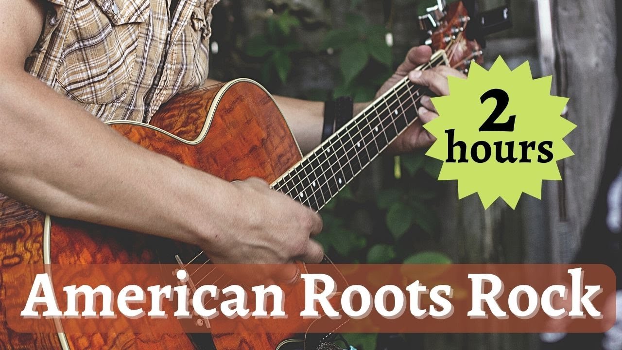 American Roots Music - 2 Hours American Roots Rock (Instrumental)