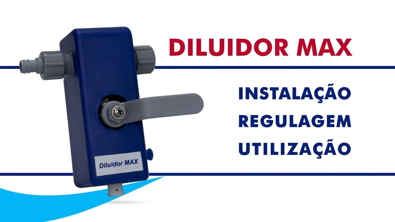 DILUIDOR MAX - NTI EQUIPAMENTOS | INSTALAÇÃO, REGULAGEM E FUNCIONAMENTO