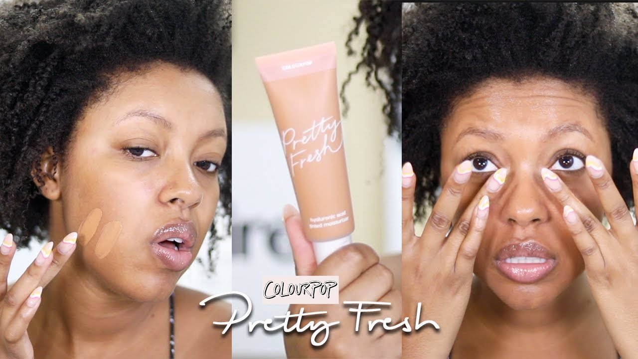 NEW ColourPop Pretty Fresh Tinted Moisturizer | Demo + First Impressions