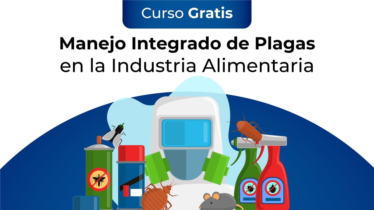 Curso gratis: Manejo Integrado de Plagas en la Industria Alimentaria