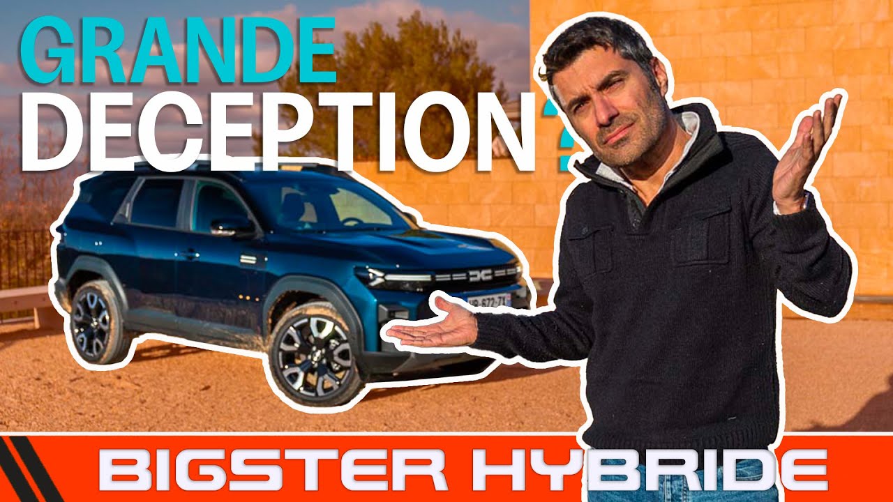 🔥 Dacia Bigster Hybrid : Une grande d&eacute;ception ? 😱 ESSAI