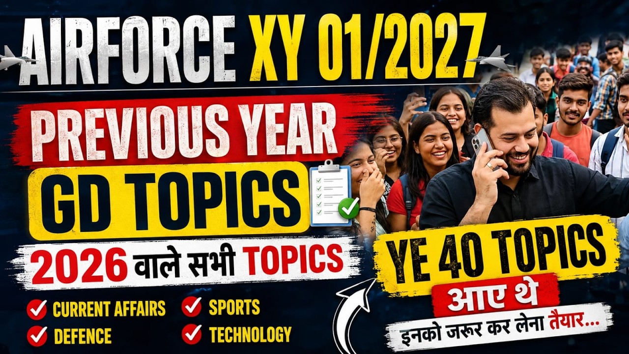 AIRFORCE X Y 01/2027 PHASE 2 GD TOPICS | PREVIOUS YEAR GD TOPIC | TOP 50 GD TOPICS | BY VIVEK RAI