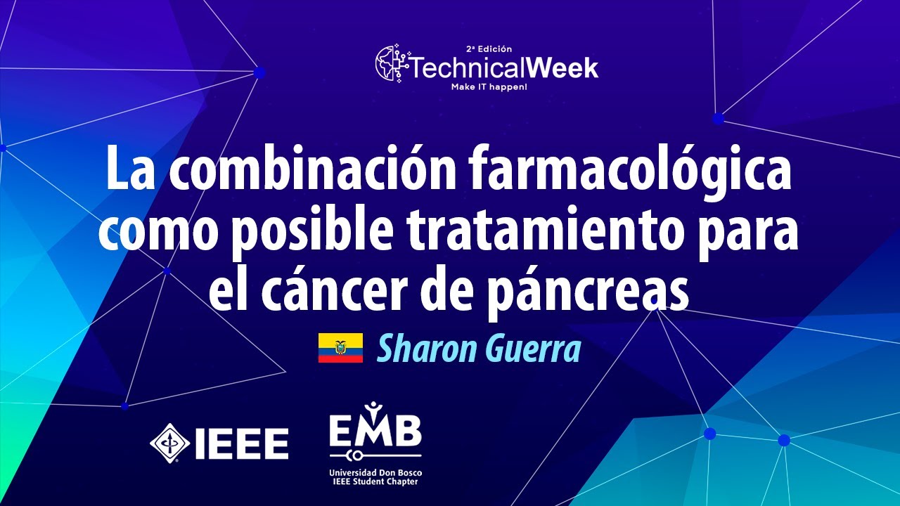 La combinación farmacológica como posible tratamiento para el cáncer de pancreas  IEEE EMB UDB & UTN