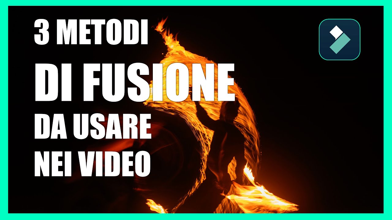 3 Metodi di Fusione per migliorare i video - Tutorial Filmora Ita 2024