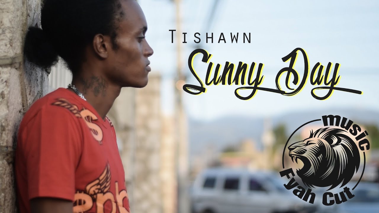 Tishawn - Sunny Day (Official Video 2016)