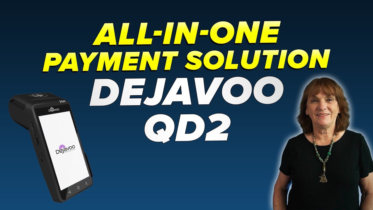 Dejavoo QD2 | The Ultimate All-in-One Credit Card Terminal & POS System