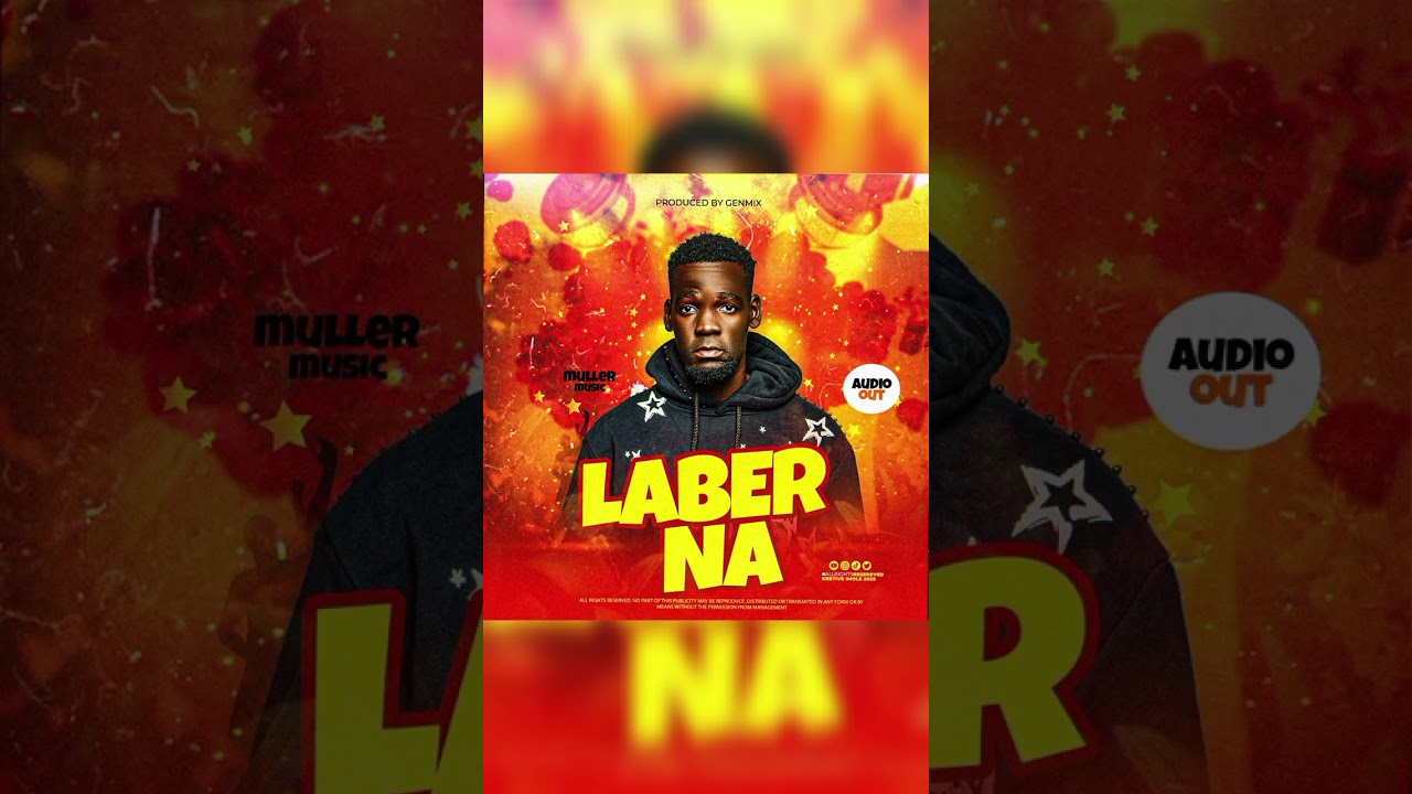 Laber na -Muller Music Official audio out 