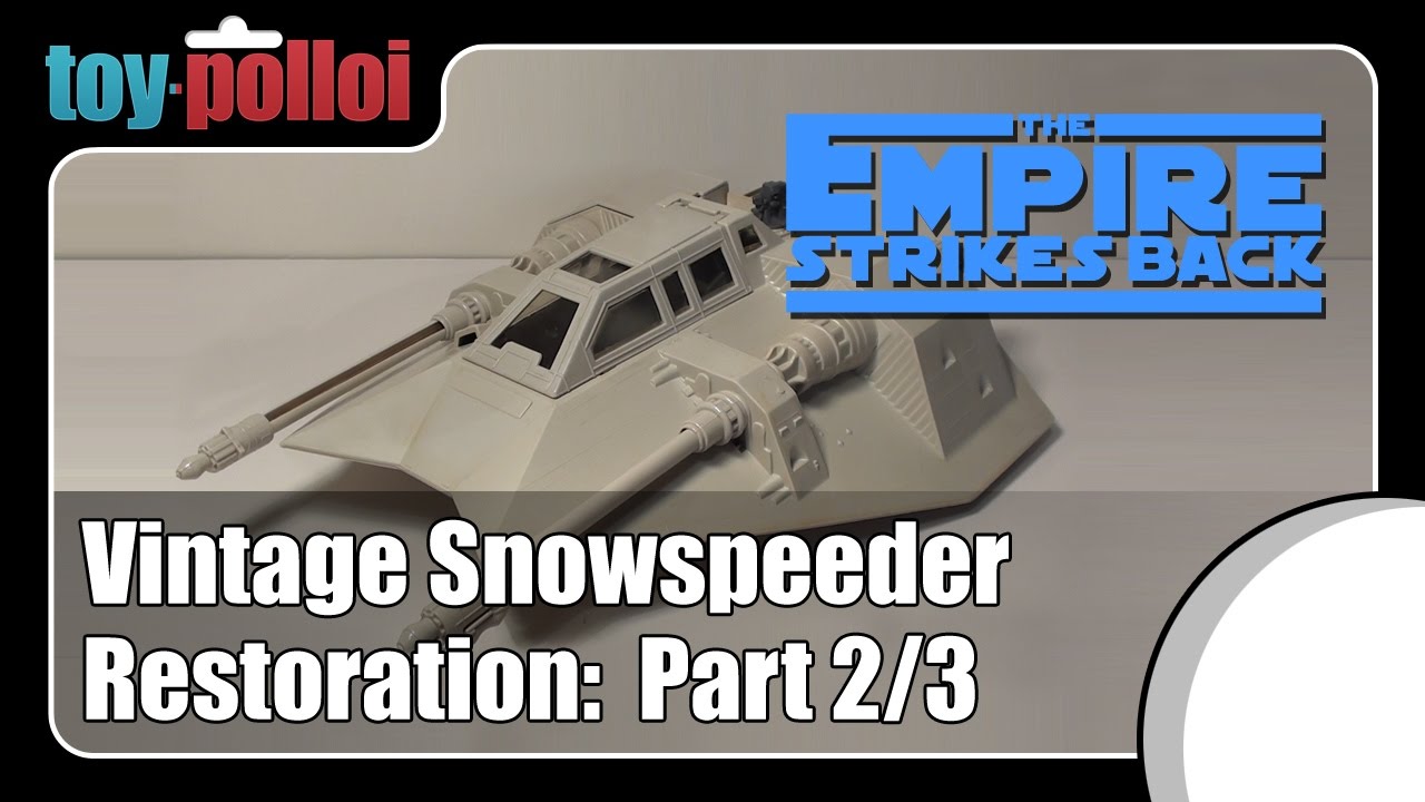 Fix it Guide - Star Wars Snowspeeder restoration part 2/3