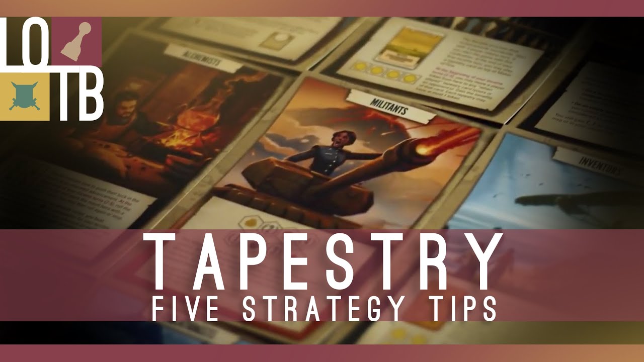 TAPESTRY Strategy Guide Tips for Beginners