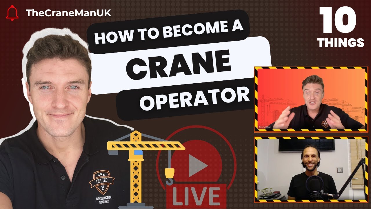 UK Construction: How To Become a Crane Operator | 10 Things You Should Know
