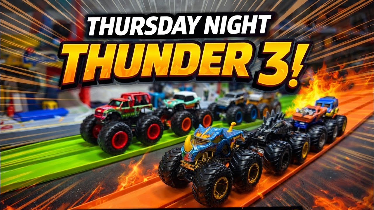 THURSDAY NIGHT THUNDER 3! DIECAST MONSTER TRUCK HEAT RACES 3 & 4! 