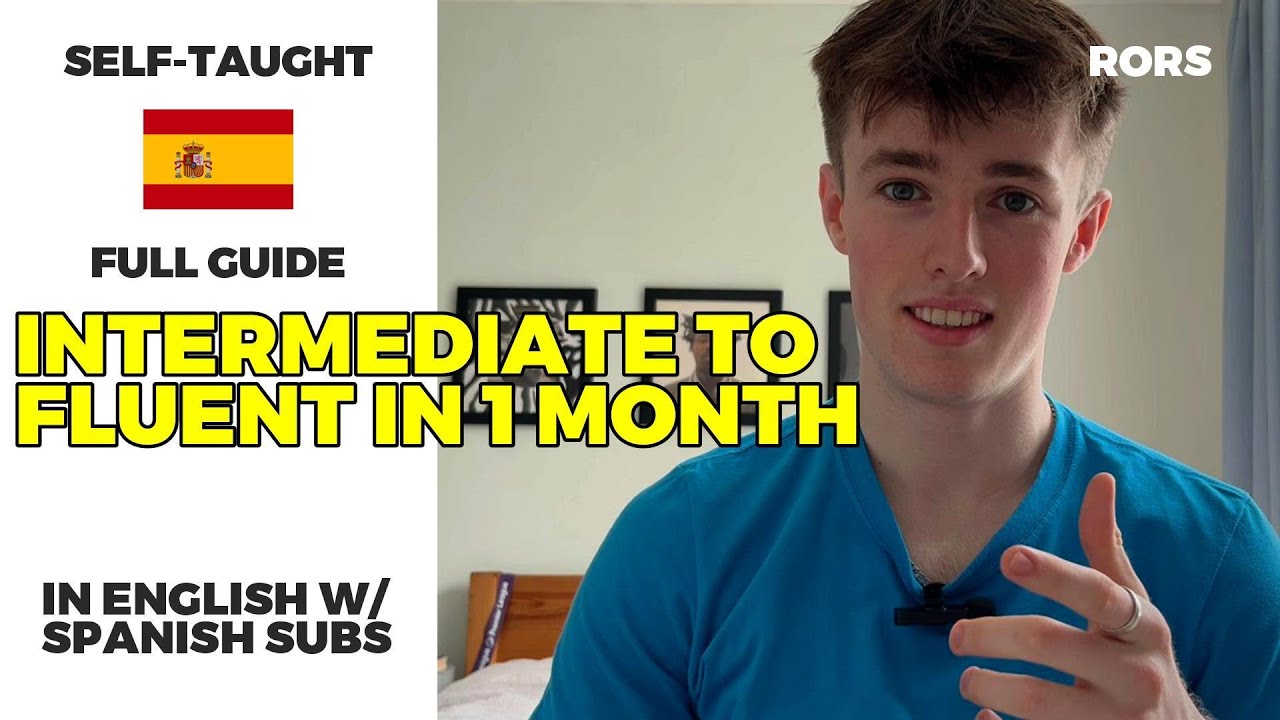 How I got from Intermediate to Fluent in 1 Month in Spanish (self-taught)