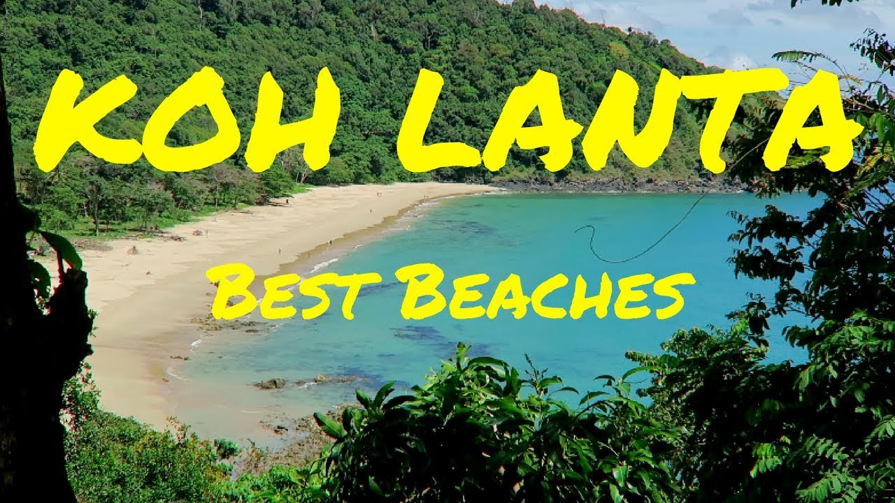 KOH LANTA BEACHES - BEST BEACHES IN KOH LANTA: THAILAND TRAVEL GUIDE