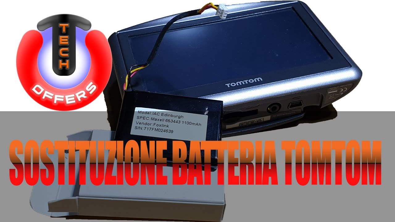 TOMTOM ONE XL SOSTITUIRE BATTERIA TUTORIAL ITALIANO