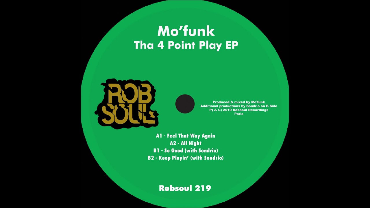 Mo'funk - Tha 4 Point Play EP - All Night (Robsoul)