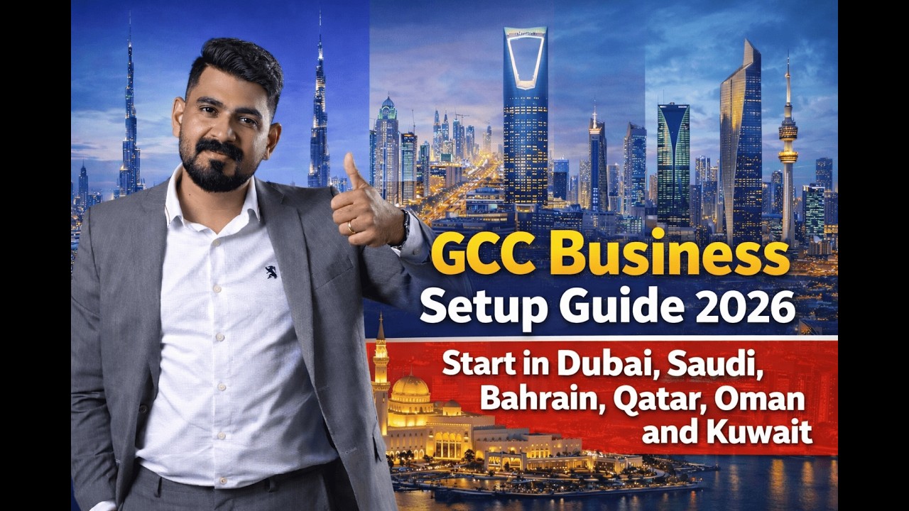 GCC Business Setup Guide 2026 | Best Country to Start Your Company