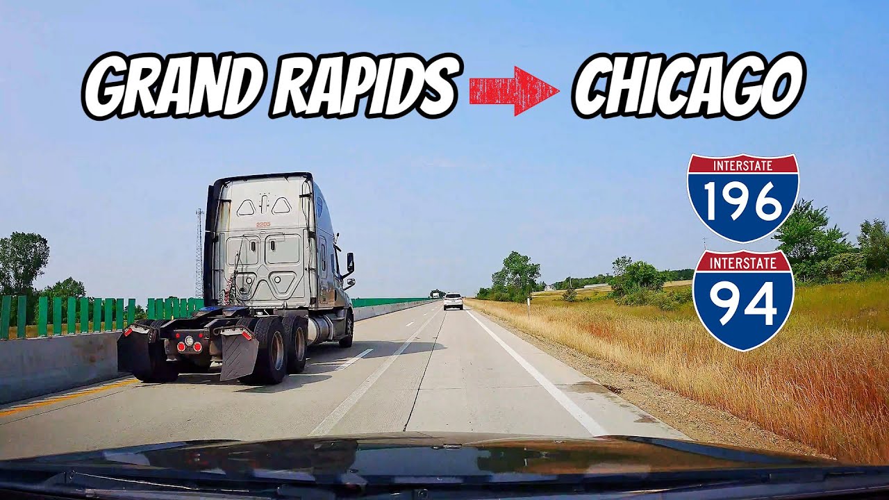 Grand Rapids , MI To Chicago , IL  / interstate 196 / interstate 94 / real time road trip