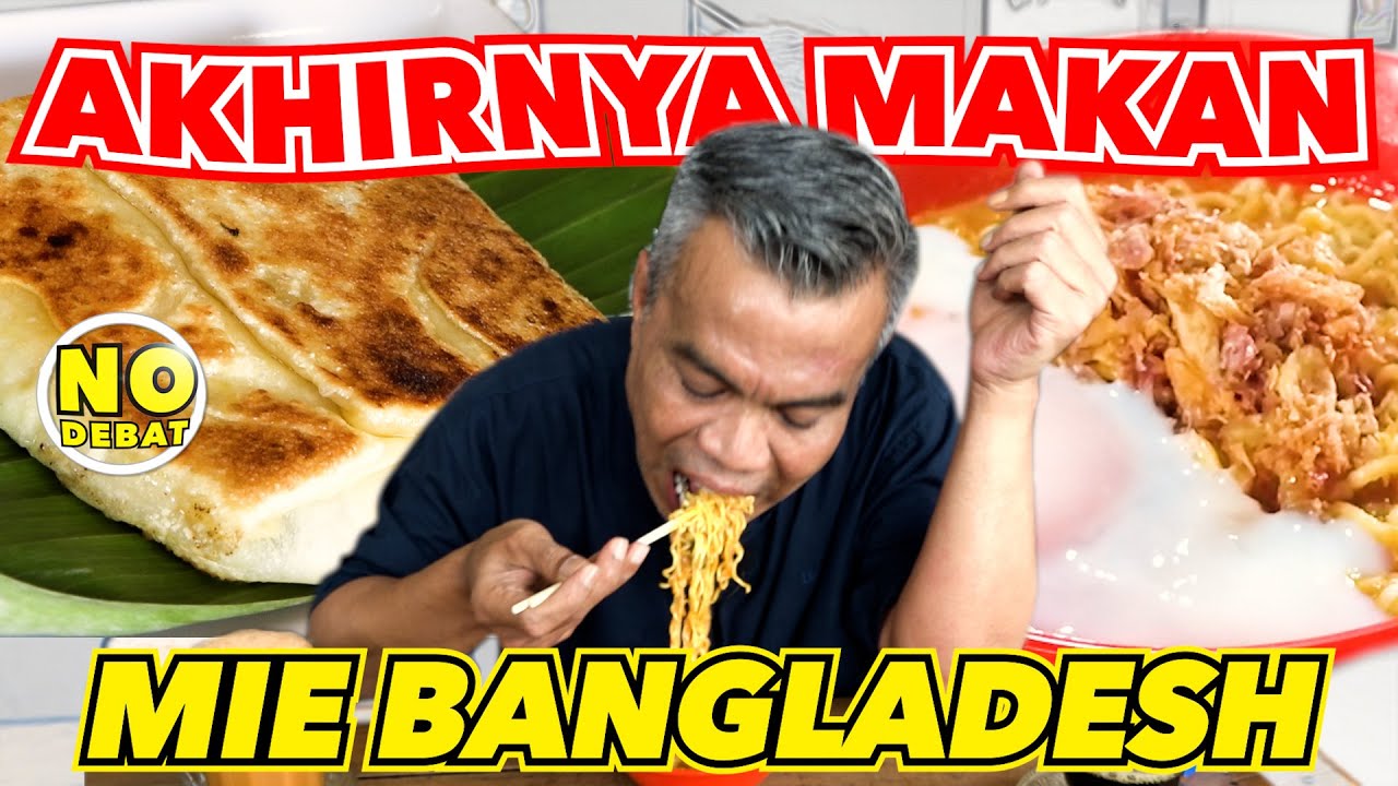 KULIDEL WARKOP MEDAN DI JAKARTA - PERTAMA KALI MAKAN MIE BANGLADESH DAN CANAI DUREN