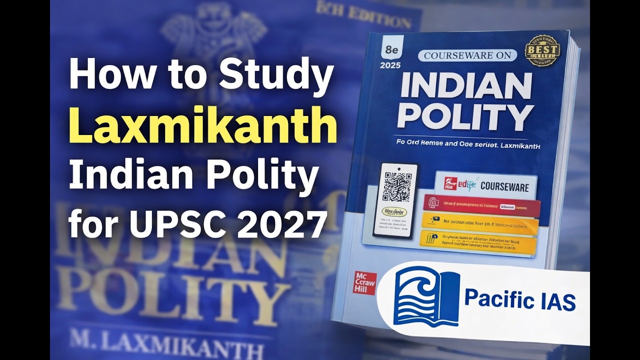 Best Way to Study Laxmikanth for UPSC | Step-by-Step Guide