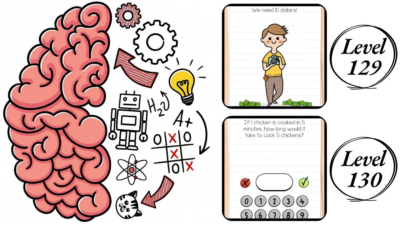 Brain Test : Level 129 , 130 &ndash; How to Solve? (Walkthrough)