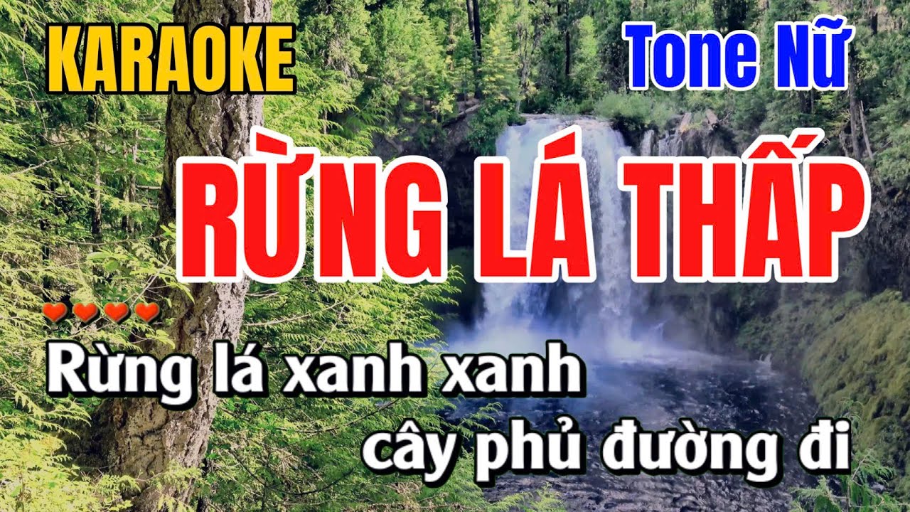 Rừng Lá Thấp ➤ Karaoke Tone Nữ ➤ gia anh beat