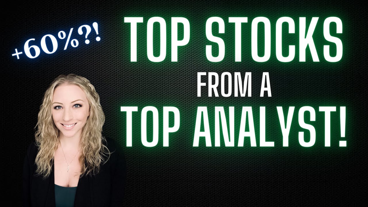 3 Great Growth Stocks!! Rated By TOP Analyst, BIG Upside Potential!